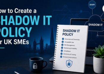 How to Create a Shadow IT Policy for UK SMEs